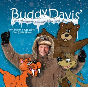 Buddy Davis' Y Los Extraordinarios Animales De La Era De Hielo