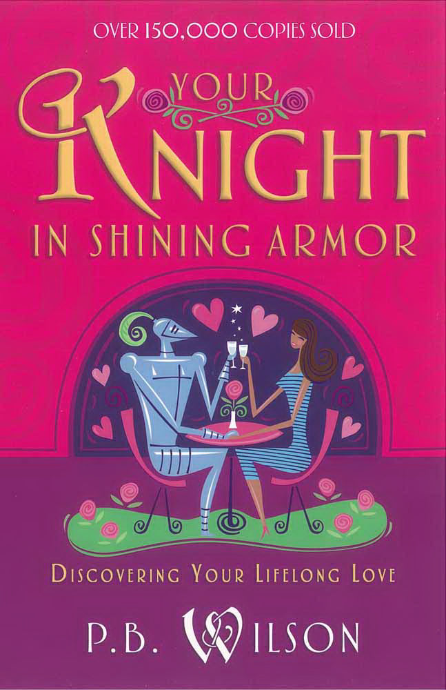 Your Knight In Shining Armor