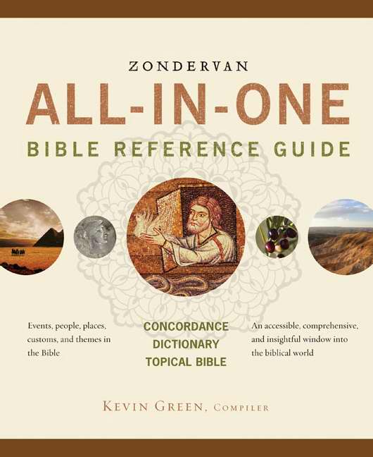 Zondervan All-In-One Bible Reference Guide