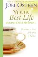 Your Best Life Begins Each Morning