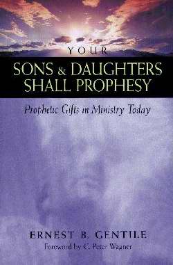 Your Sons And Daughters Shall Prophesy