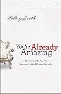 You're Already Amazing