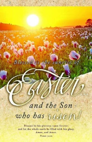 Blessed Is The Sunrise Of Easter (Pack Bulletin