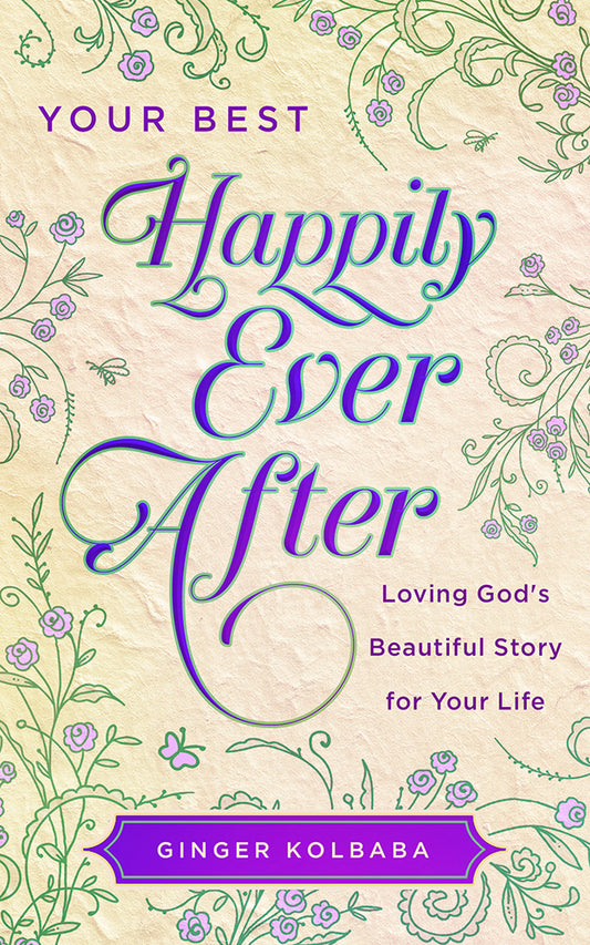 Your Best Happily Ever After