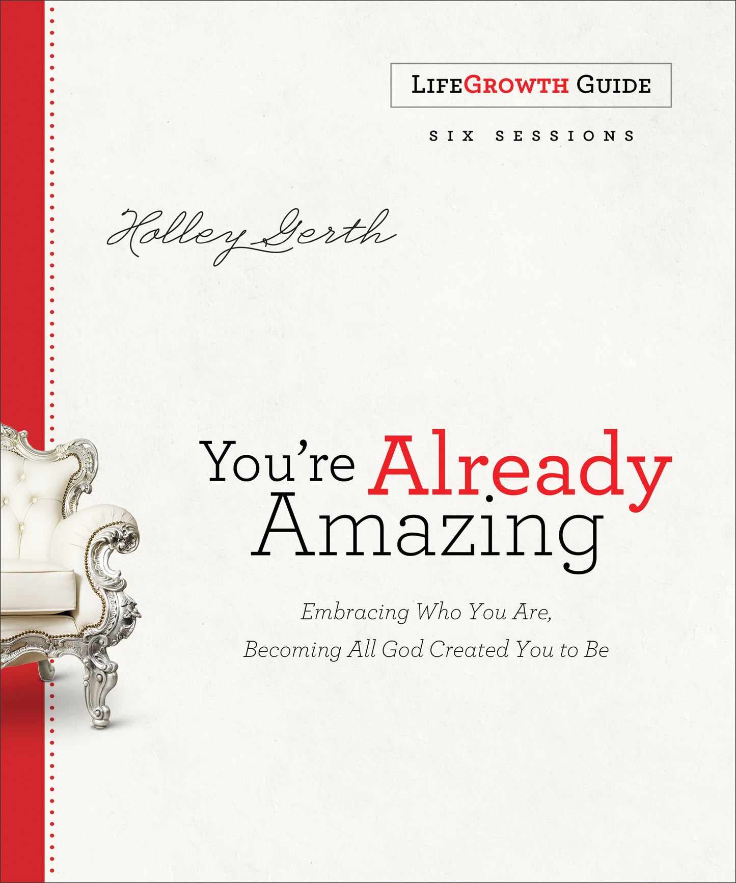 You're Already Amazing Lifegrowth Guide