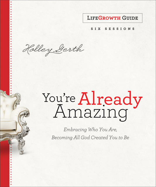 You're Already Amazing Lifegrowth Guide