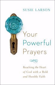 Your Powerful Prayers