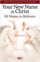 Your New Name In Christ Pamphlet (Single)