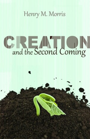 Creation and the Second Coming