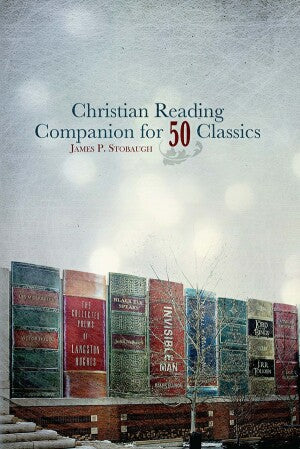 Christian Reading Companion for 50 Classics