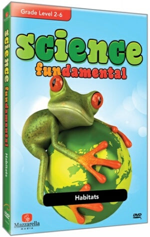 Science Fundamentals: Habitats