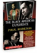 Paul Robeson: 20th Century Renaissance Man, Entertainer & Activist