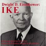 Dwight D. Eisenhower: Ike